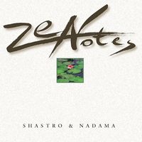 Zen Notes (mp3) by Shastro & Nadama
