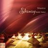 Shanay Mystic Trance - (higher quality sound)
