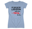 Women's Quote T-shirt by Marian Georgiou