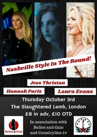Hannah Paris, Laura Evans & Jess Tristan in association with Countryline TV and Belles and Gals