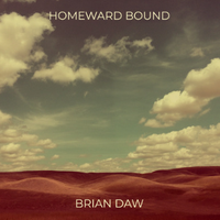 Homeward Bound by Brian Daw