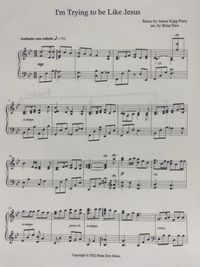 I'm Trying to be like Jesus Sheet Music