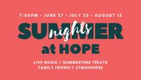 "Summer Nights at Hope" Concert Series