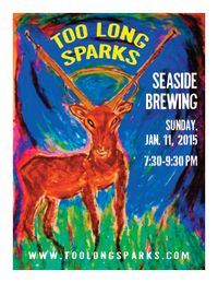 too long sparks at Seaside Brewing