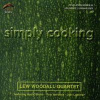Simply Cooking - Lew Woodall Quartet featuring Hod O'Brien