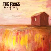 Last of Many by The Foxes