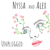 Unplugged by Nyssa and Alex