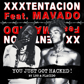 XXXTentacion & Mavado - Loo & Placido Mashup