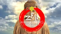 Zen Awakening Festival
