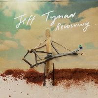 Revolving EP by Jeff Tynan