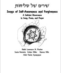 Songs of Self-Awareness and Forgiveness. A Selichot Observance in Song, Poem and Prayer