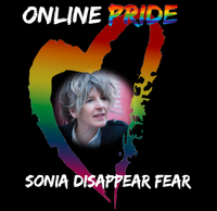SONiA disappear fear @ Online Pride - Stronger Together