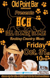 Hill Country Hounds Halloween @ Old Point Bar 
