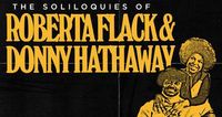 Roberta Flack/Donny Hathaway evening SINGERS!