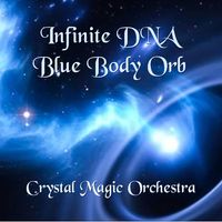Infinite DNA Blue Body Orb by Crystal Magic Orchestra