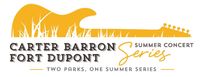 Carter Barron/Fort Dupont Summer Concert Series