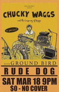 Chucky Waggs & the Company of Raggs with Ground Bird
