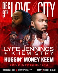 LOVE & CITY CONCERT W/ LYFE JENNINGS 