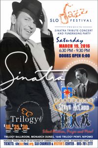 SOLD OUT..Sinatra Tribute Show/SLO Jazz Festival Organization