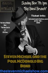 Big Band Sunday Brunch With Steven Michael and The Paul McDonald Big Band