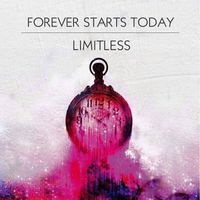 LIMITLESS by Forever Starts Today