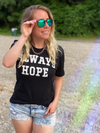 "Always Hope" T-Shirt