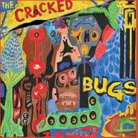 Bugs (Album) by The Cracked
