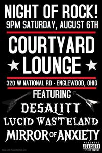 Mirror Of Anxiety, Lucid Wasteland, and Desalitt @ Courtyard Lounge