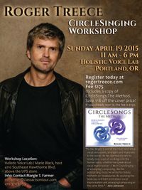 Roger Treece Circlesongs Workshop