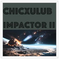 Chicxulub Impactor II by The Basement Cats