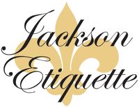 Jackson Etiquette For Youth - Ages 7-12 - Courteous Ladylike and Gentleman Behavior