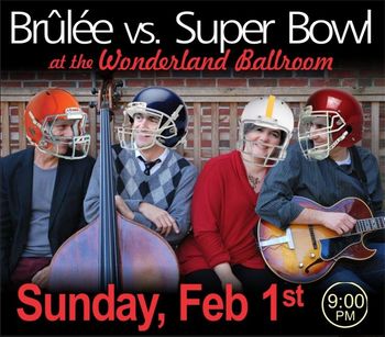 The flier for our ill-advised effort to play a show on superbowl Sunday
