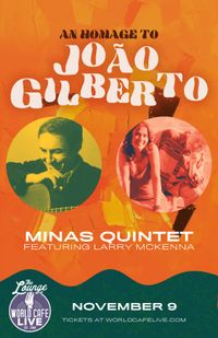 Minas / Tribute to João Gilberto 