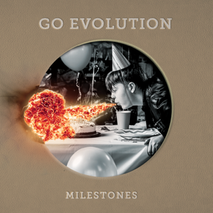 Sign up for our mailing list and get the latest Go Evo info! AND GET OUR DEBUT ALBUM MILESTONES TOTALLY FREE!!!