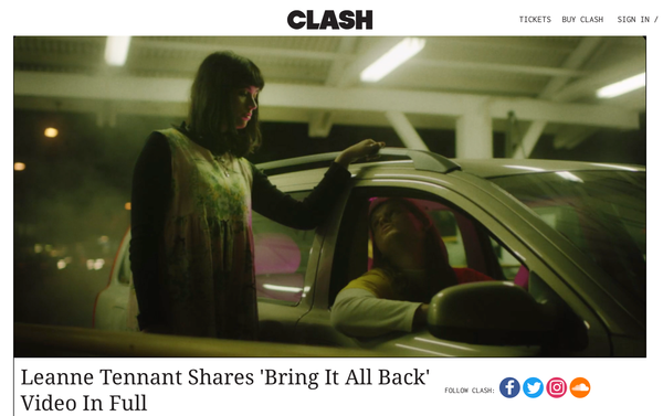 LT, LT Music, Leanne Tennant, Clash Magazine, Bring it all back video