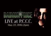 DAIMON PRICE LIVE at PCCC!