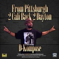 From Pittsburgh 2 Cali Back 2 Dayton by GRAVEYARD RECORDINGS