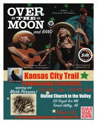 Over The Moon's  "Kansas City Trail"  (Sunday Afternoon)