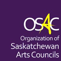 (POSTPONED) Orrganization of Saskatchewan Arts Councils Spring Tour