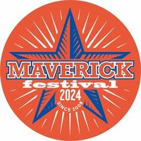 Maverick Festival  (Morning Set) 