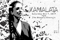 Kamalata live @ Bowery Electric