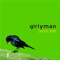 "Joyful Sign" by Girlyman