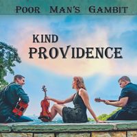 Kind Providence by Poor Man's Gambit