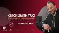 Nick Smith Trio featuring Dennis Chambers