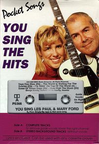 You Sing The Hits of Les Paul and Mary Ford