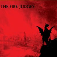 The Fire Judges by The Fire Judges