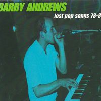 Lost Pop Songs by Barry Andrews