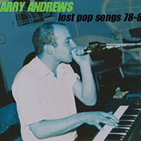Lost Pop Songs 78-80 by Barry Andrews