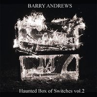 Haunted Box of Switches Vol.2 by Barry Andrews