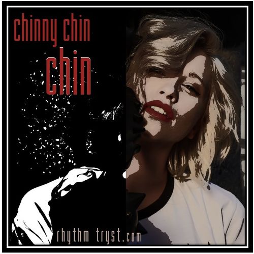 Chinny Chin Chin - Rhythm Tryst